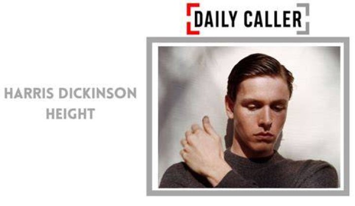 Harris Dickinson Height