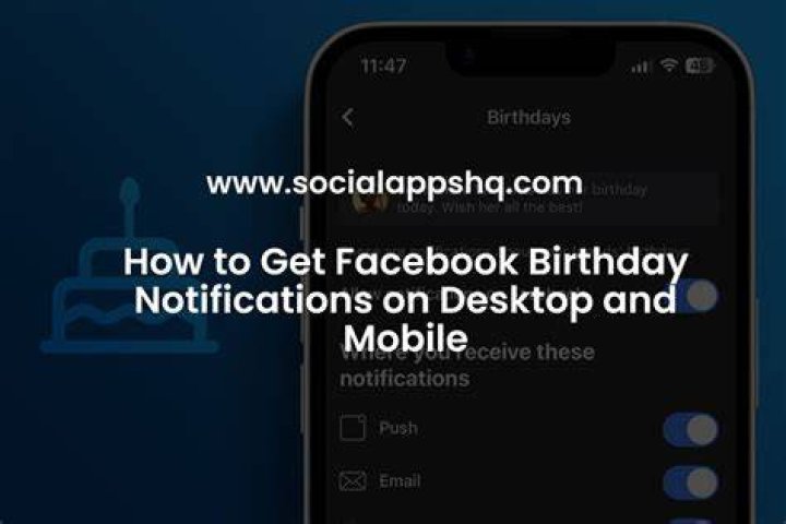 Why You're Missing Birthday Notifications On Facebook